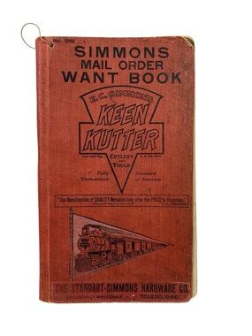 Antique Book Simmons Keen Kutter Mail Order Want Book No. 1369 Early 1900s